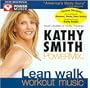 Kathy Smith Powermix Lean Walk Workout Music