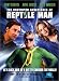 Search : The Continued Adventures of Reptile Man