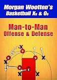 Man-To-Man Offense and Defense