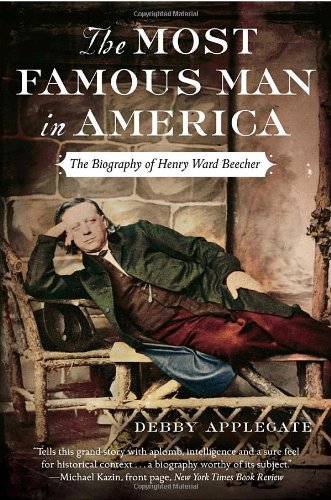 The most famous man in america: the biography of henry …