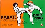 Karaté pour nous (en bandes dessinées), tome 2. Techniques de Base et Katas, Méthode Shotokan, ceintures orange-verte
