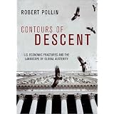 ContoursofDescent:USEconomicFracturesandtheLandscapeofGlobalAusterity