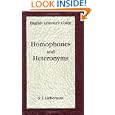 Homophones and Heteronyms
