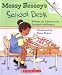 Messy Bessey's School Desk (Rookie Readers)
