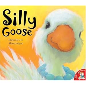 A Silly Goose