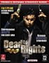 Dead To Rights (Prima's Official Strategy Guide)