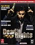 Dead to Rights: Prima's Official Strategy Guide (Prima's Official Strategy Guides)