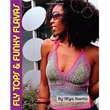 get your crochet on fly tops  funky flavas