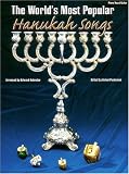 The World s Most Popular Hanukah Songs (Tara Books)