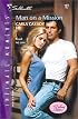 Man On A Mission (The Delaney Heirs) (Silhouette Intimate Moments)