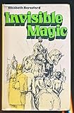 Invisible magic