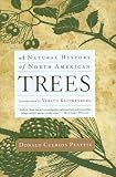 A Natural History of North American Trees