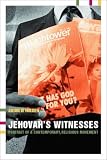 Jehovah's Witnesses: Portrait of a Contemporary Religious Movement