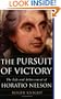 The Pursuit of Victory: The Life and Achievement of Horatio Nelson