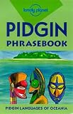 Pidgin (Lonely Planet Phrasebook)