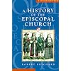 A History of the Episcopal Church