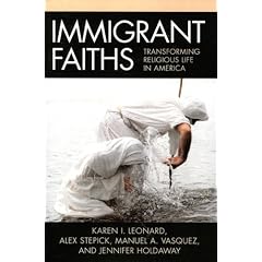 Immigrant Faiths: Transforming Religious Life in America