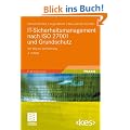 IT-Sicherheitsmanagement nach ISO 27001 und Grundschutz: Der Weg zur Zertifizierung: Der Weg zur Zertifizierung. Mit Online-Service (Edition <kes>)