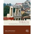 Thracia: Eine r�mische Provinz auf der Balkanhalbinsel