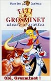 Revue WARNER  / Titi & Grosminet : olé Grosminet !