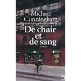 De chair et de sangpar Michael CUNNINGHAM