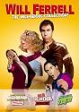 Will Ferrell - The Will-arious Collection (Anchorman - The Legend of Ron Burgundy (Unrated) / Old School (Unrated) / A Night at the Roxbury)