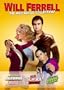 Will Ferrell - The Will-arious Collection (Anchorman - The Legend of Ron Burgundy (Unrated) / Old School (Unrated) / A Night at the Roxbury)