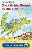 Die Olchis fliegen in die Schule. Cassette . Lesung