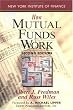How Mutual Funds Work: Second Edition (New York Institute of Finance)