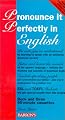 Pronounce It Perfectly in English (Pronounce It Perfectly in/Book and 3 Audio Cassettes)