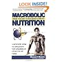 Macrobolic Nutrition: Priming Your Body to Build Muscle & Burn Fat