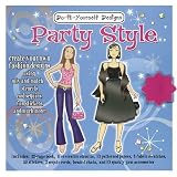 Do-It-Yourself Designs: Party Style (Do It Yourself Designs)