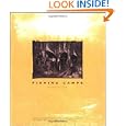 Fishing Camps (For the Fisherman. . .) by Ralph Kylloe