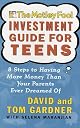 The Motley Fool Investment Guide for Teens: 8 Steps to Having More Money Than Your Parents Ever Dreamed Of (Motley Fool)