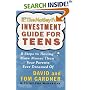 The Motley Fool Investment Guide for Teens: 8 Steps to Having More Money Than Your Parents Ever Dreamed Of (Motley Fool)