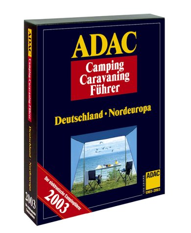 ADAC Camping-Caravaning-Führer, CD-ROM, CD.2 : Deutschland, Nordeuropa, 1 CD-ROM