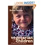 Vegetarian Children: A Supportive Guide for Parents