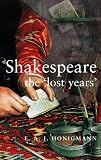Books : Shakespeare: The Lost Years