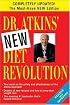 Dr. Atkins' New Diet Revolution, New and Revised Edition