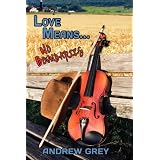 Love Means... No Boundariesby Andrew Grey