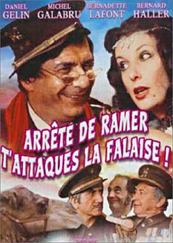 Arr�te de ramer, t'attaques la falaise ! dvd, Film dvd Arr�te de ramer, t'attaques la falaise !