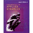 Click here to buy Fundamentals of Applied Dynamics by  James H. Williams.