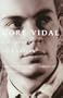 Gore Vidal: A Biography
