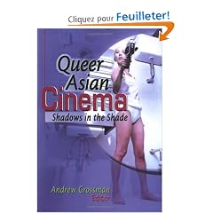 Queer Asian Cinema: Shadows in the Shade