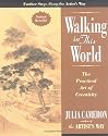Walking in this World: The Practical Art of Creativity