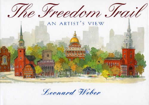 The Freedom Trail: An Artist's View