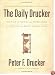 The Daily Drucker : 366 Days of Insight and Motivation for Getting the Right Things Done
