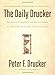 The Daily Drucker: 366 Days Of Insight And Motivation For Getting The Right Things Done