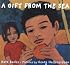 A Gift from the Sea