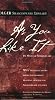 As You Like It